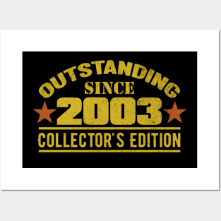 Outstanding Since 2003 Posters and Art